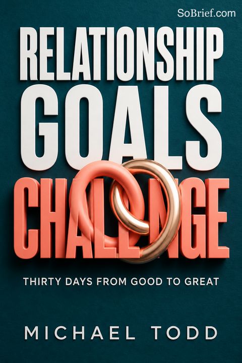 Relationship Goals Challenge
