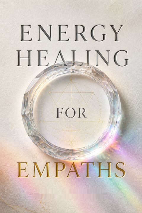 Energy Healing for Empaths by Lisa Campion