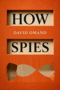How Spies Think