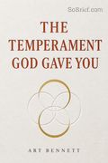 The Temperament God Gave You