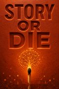 Story or Die