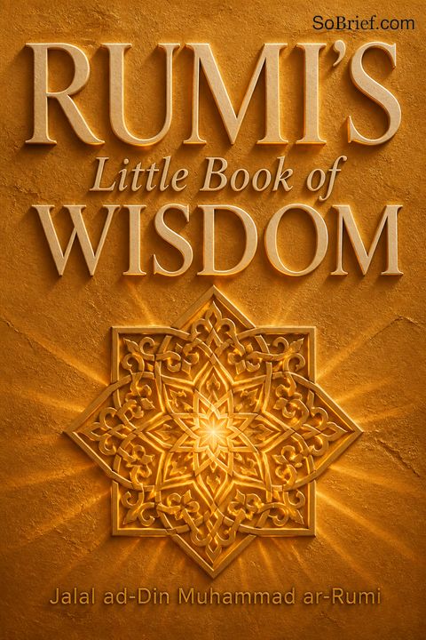 Rumi's Little Book of Wisdom