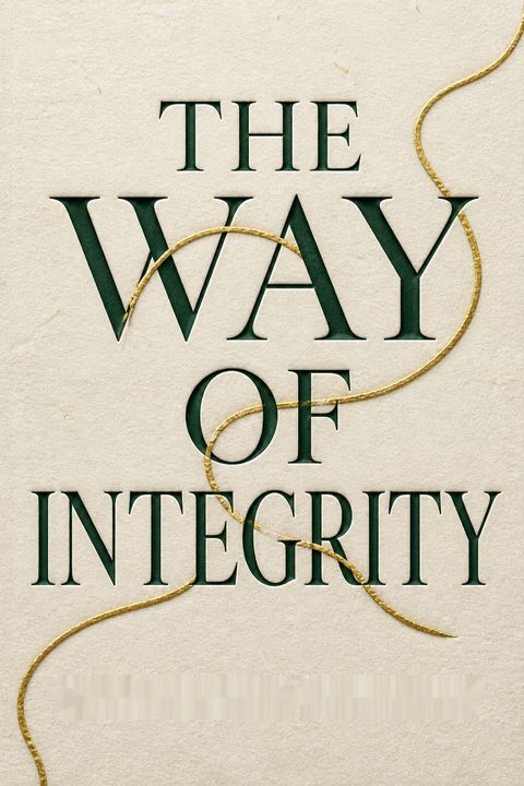 The Way of Integrity by Martha Beck