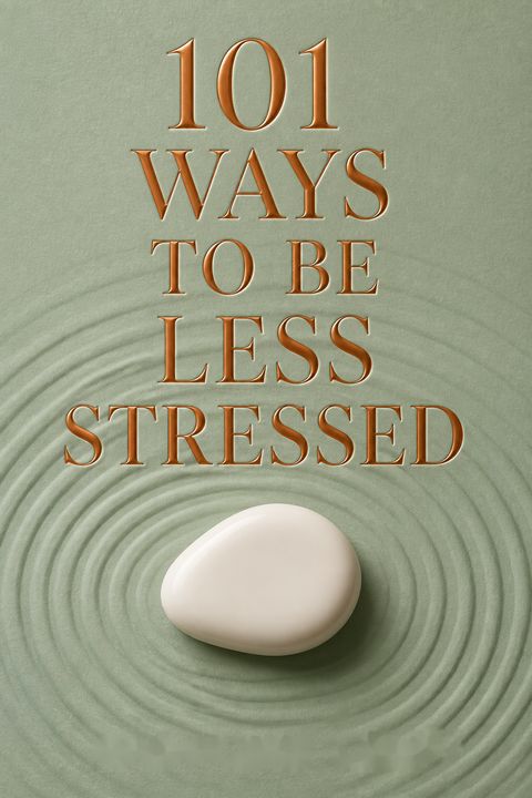 101 Ways to Be Less Stressed by Caroline Leaf