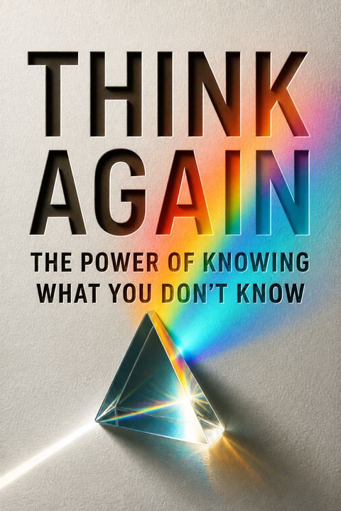 Think Again by Adam M. Grant
