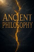 Ancient Philosophy