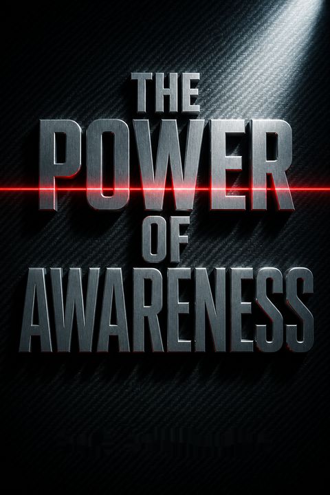 The Power of Awareness by Dan Schilling