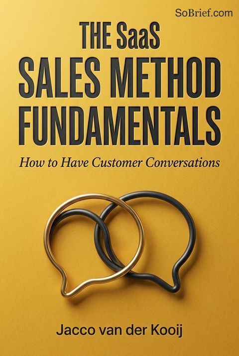 The SaaS Sales Method Fundamentals