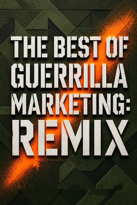 The Best of Guerrilla Marketing by Jay Conrad Levinson