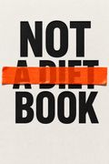 Not a Diet Book