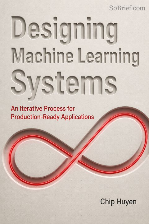Designing Machine Learning Systems