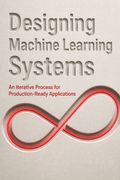 Designing Machine Learning Systems