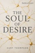 The Soul of Desire