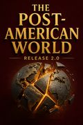 The Post-American World