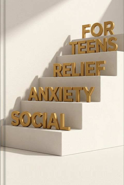 Social Anxiety Relief for Teens by Bridget Flynn Walker