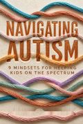 Navigating Autism