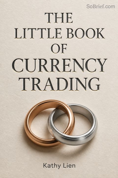 The Little Book of Currency Trading