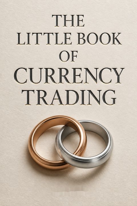 The Little Book of Currency Trading