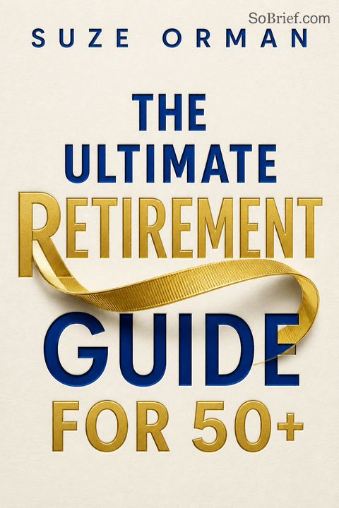 The Ultimate Retirement Guide for 50+