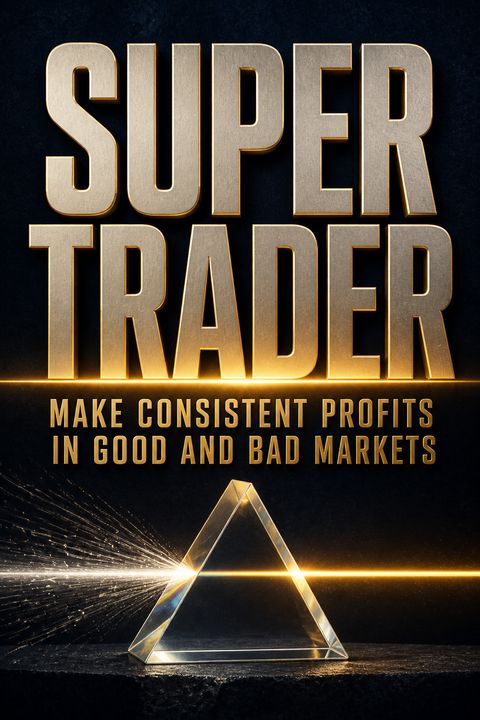 Super Trader by Van K. Tharp