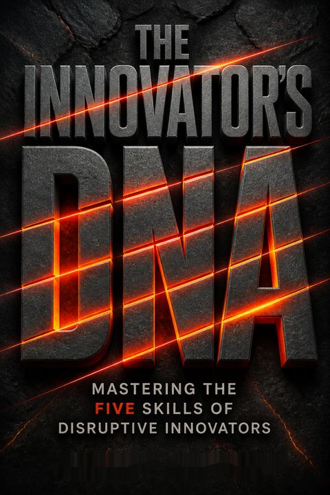 The Innovator's DNA