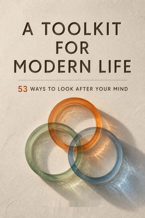 A Toolkit for Modern Life by Emma Hepburn