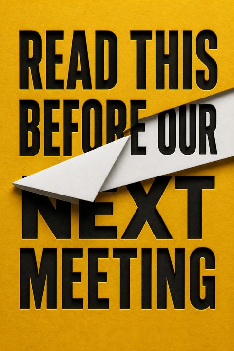 Read This Before Our Next Meeting by Al Pittampalli