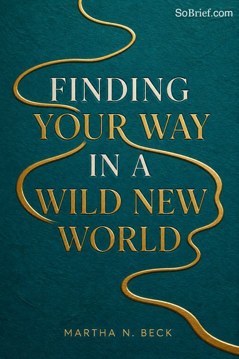 Finding Your Way in a Wild New World