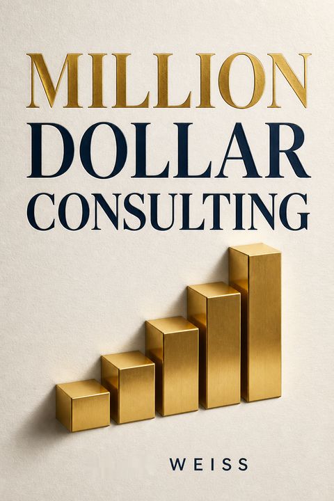 Million Dollar Consulting by Alan Weiss