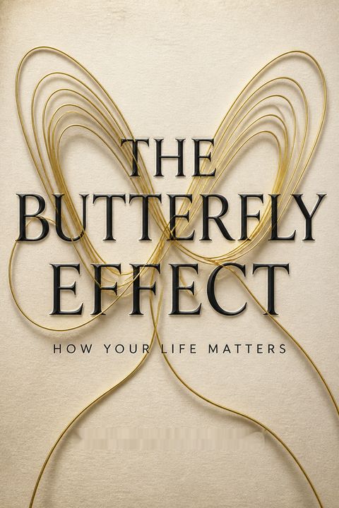 The Butterfly Effect by Andrews Andy