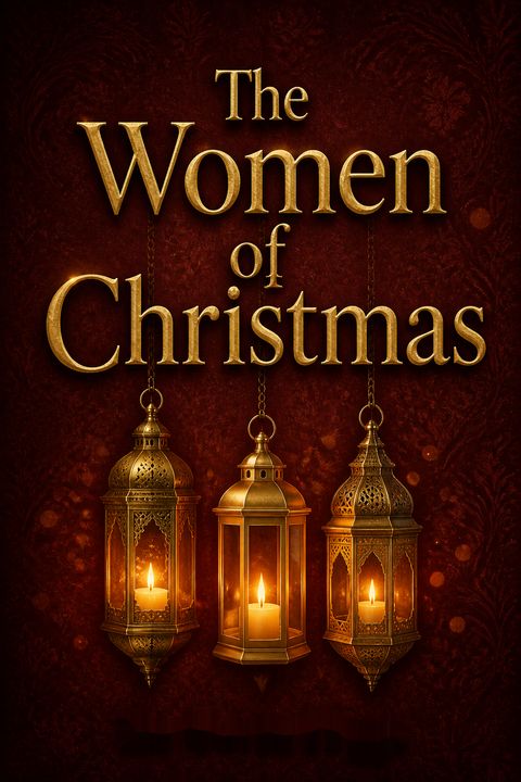 The Women of Christmas by Liz Curtis Higgs