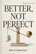 Better, Not Perfect