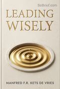 Leading Wisely