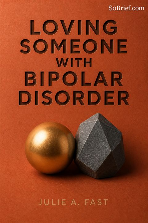 Loving Someone with Bipolar Disorder