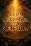 From Strength to Strength