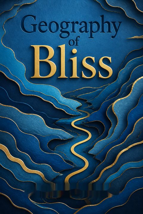 Geography of Bliss by Eric    Weiner