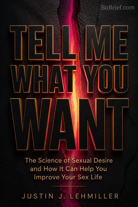 Tell Me What You Want