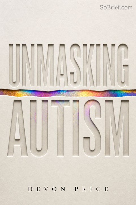 Unmasking Autism