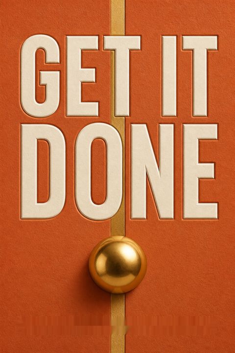Get It Done by Ayelet Fishbach