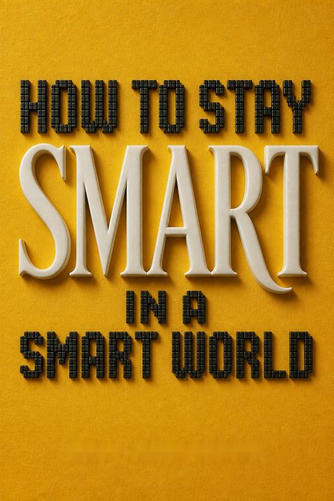 How to Stay Smart in a Smart World by Gerd Gigerenzer