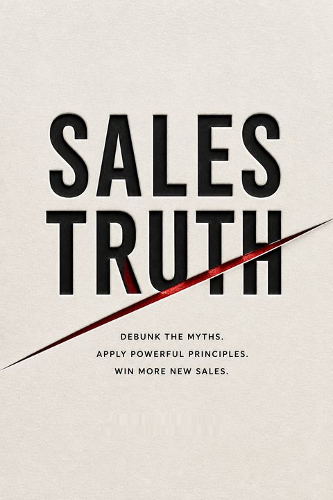 Sales Truth by Mike Weinberg