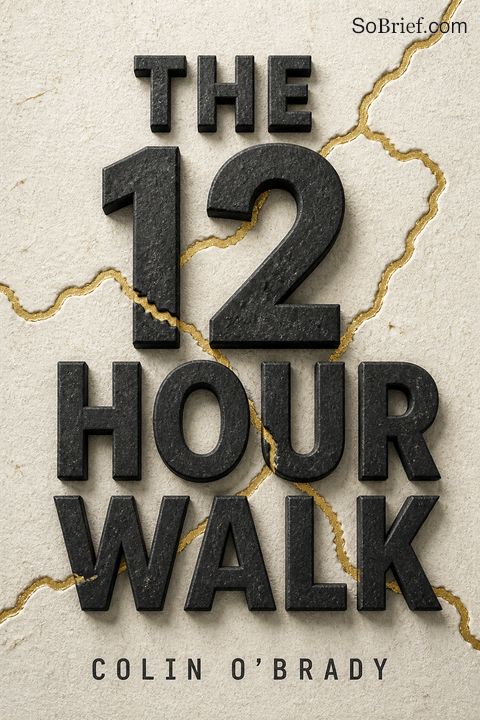 The 12-Hour Walk