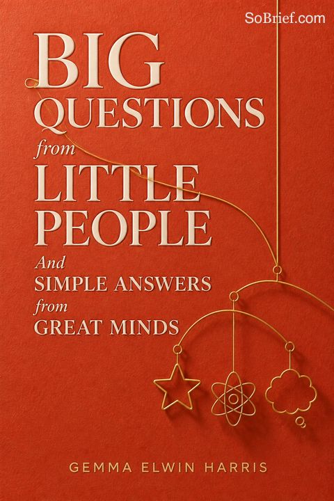 Big Questions from Little People