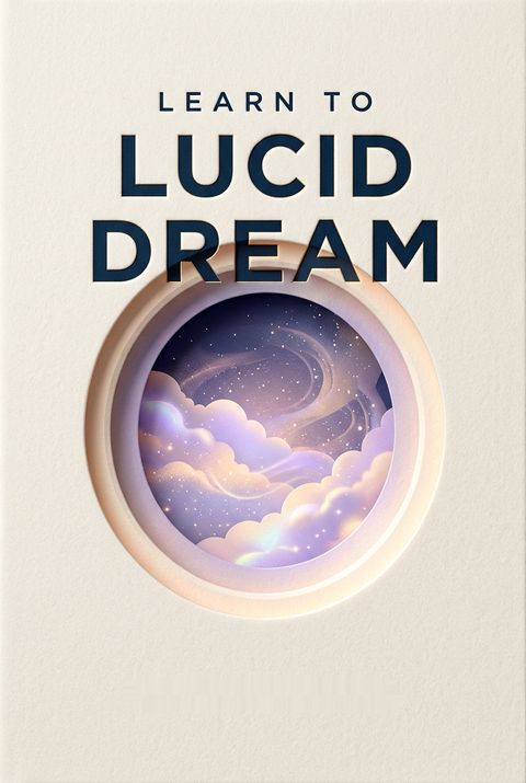 Learn to Lucid Dream by Kristen LaMarca
