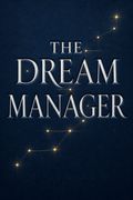 The Dream Manager