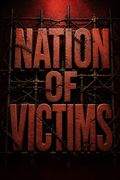 Nation of Victims
