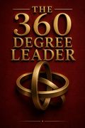 The 360 Degree Leader
