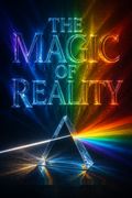 The Magic of Reality