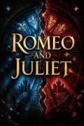 Romeo and Juliet
