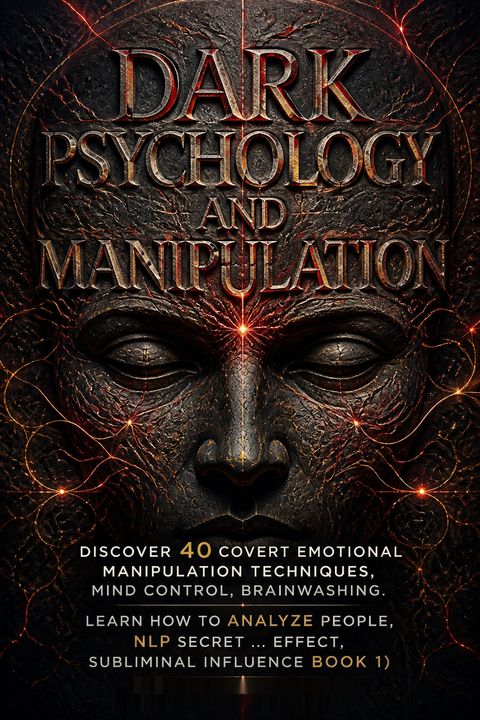 Dark Psychology and Manipulation